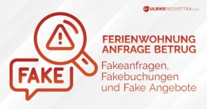 Ferienwohnung Anfrage Betrug