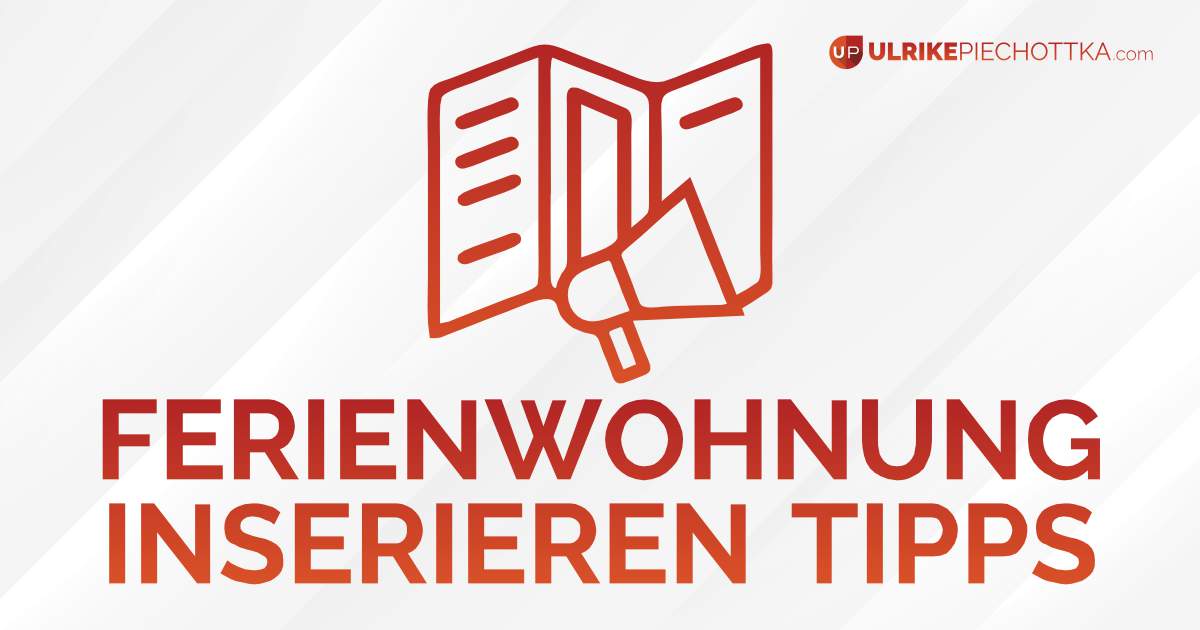 Ferienwohnung inserieren Tipps